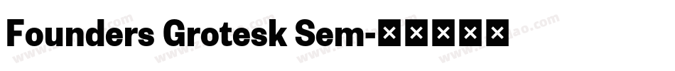 Founders Grotesk Sem字体转换